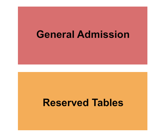 Come and Take It Live GA/Reserved Seating Chart